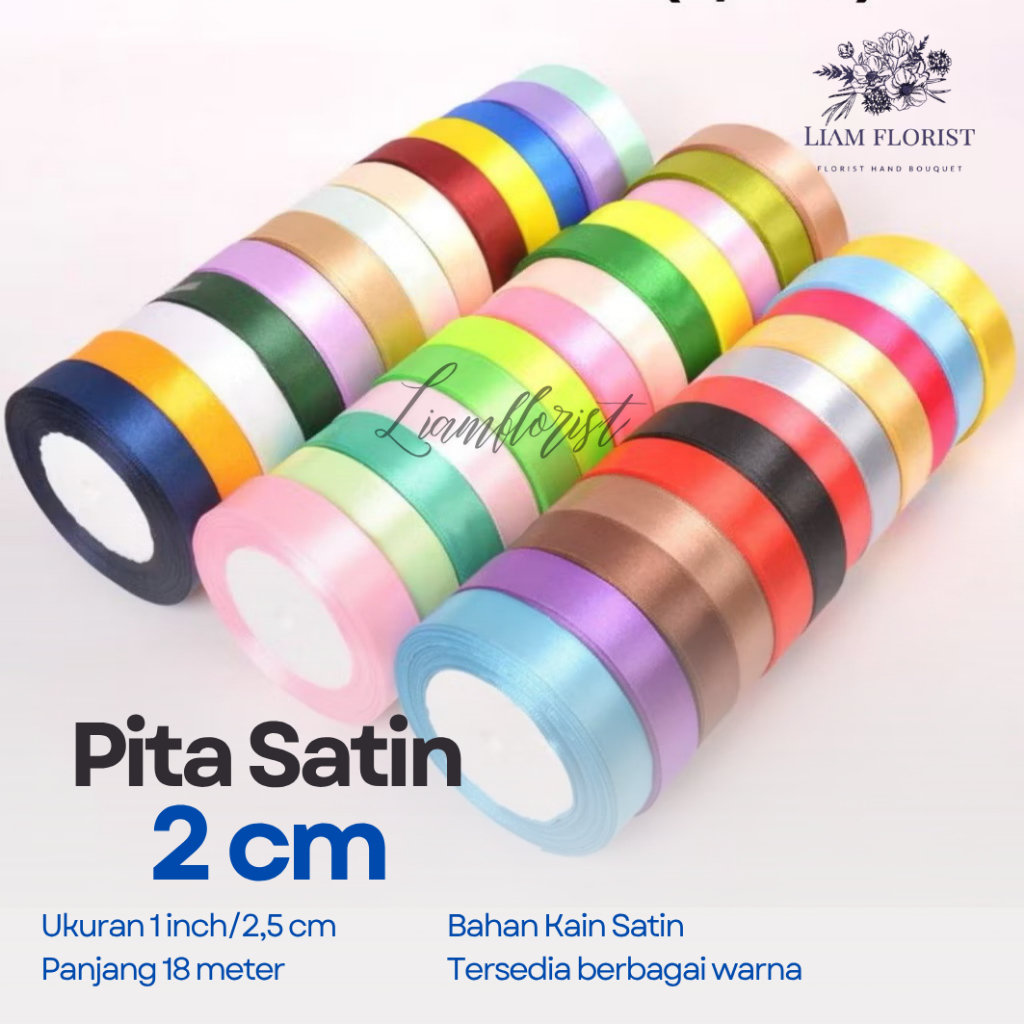 Pita Satin Import 3/4 INCH / Pita Satin Lebar 2 cm / Grosir Pita Satin 3/4 INCH = 2 CM | Pita Satin 