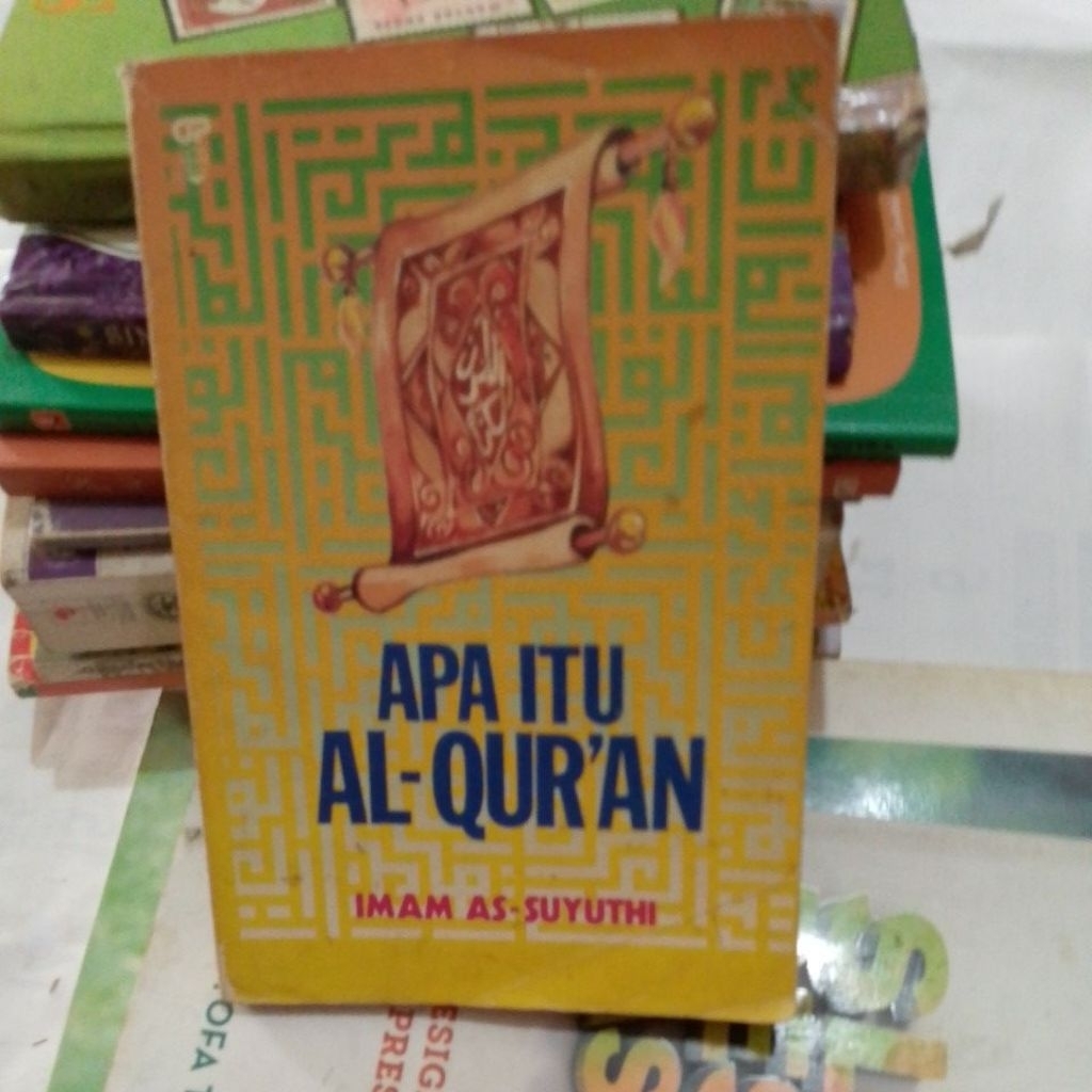 BUKU APA ITU AL-QUR'AN IMAM AS-SUYUTHI