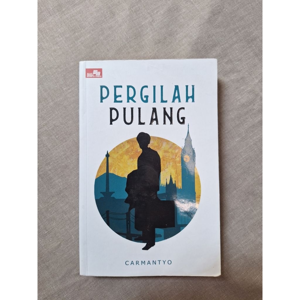 [PRELOVED] Pergilah Pulang - Carmantyo