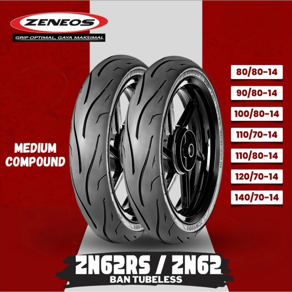 BAN TUBELESS ZENEOS ZN62 80/80-14 90/80-14 100/80-14 110/70-14 120/70-14 140/70-14 150/60-14