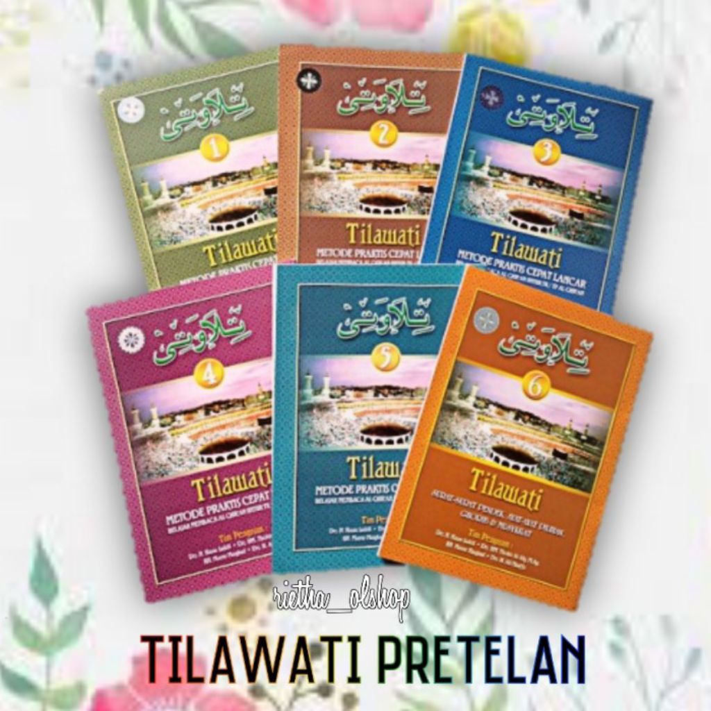original TILAWATI JILID 1 SAMPAI 6 PRETELAN