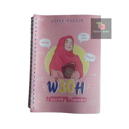Buku W30H Journey Planner - Wirda Mansur - Sunset Road Terapibuku Original