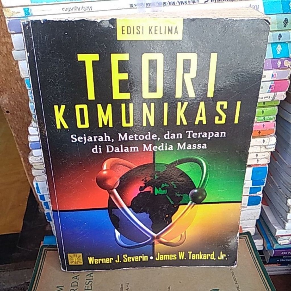BUKU TEORI KOMUNIKASI,EDISI KELIMA WERNER.JSEVERIN