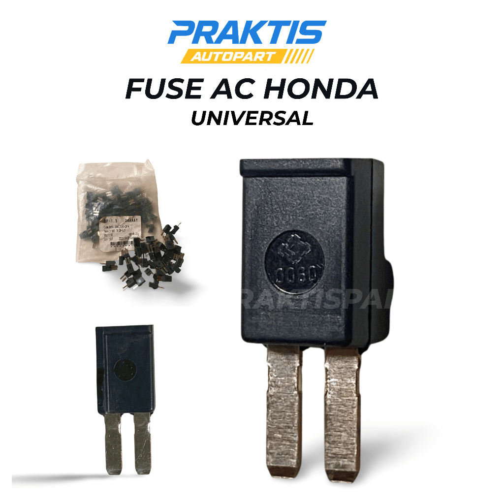 Hot Sale Fuse Sekring sikring Ac Fuse Sekring Blower AC Mobil Honda Universal