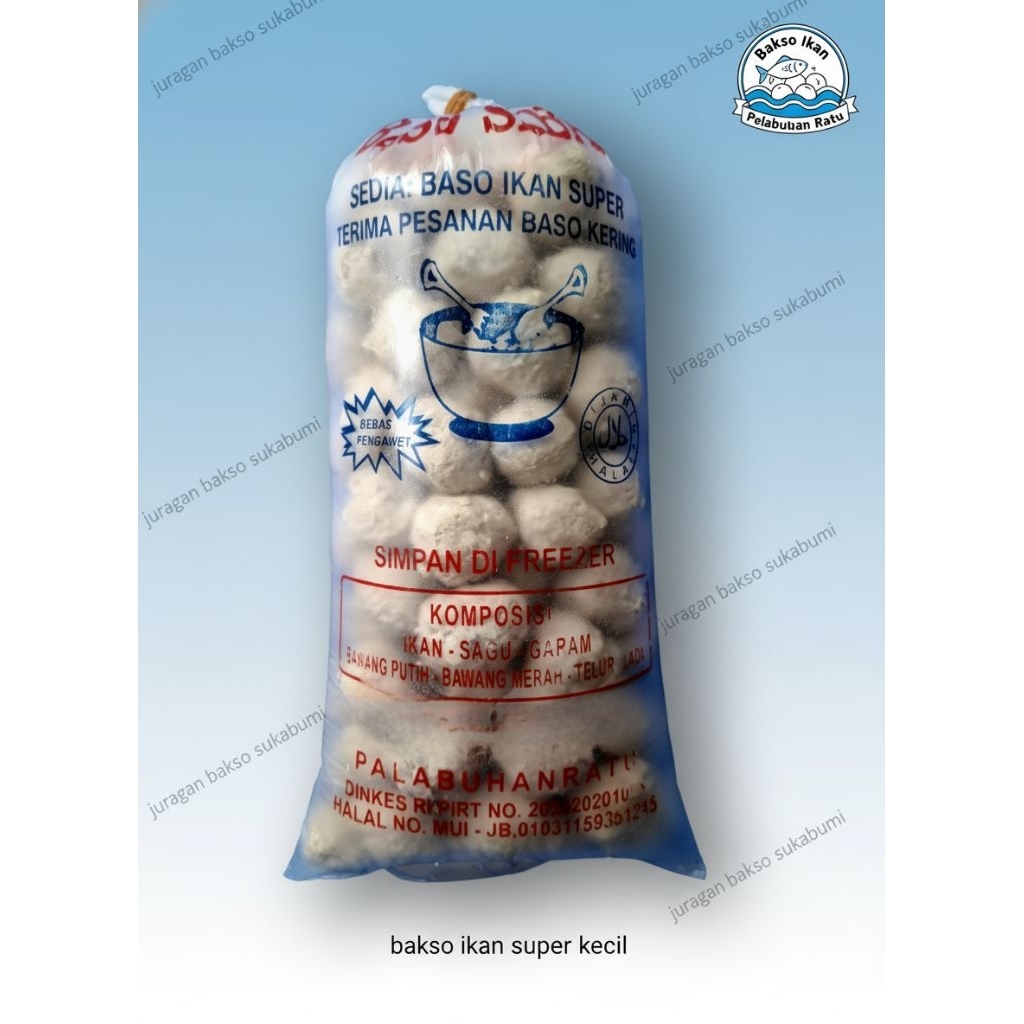 BAKSO IKAN / PELABUHAN RATU / HOME MADE / BASO SABAR / 100% ORI