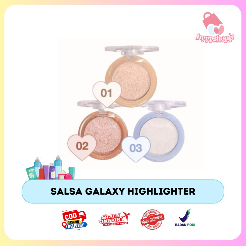 SALSA Galaxy Highlighter - Highlighter | Make Up Douyin Korea | MakeUp | Shimmer