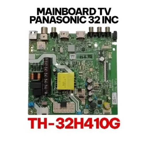 MB - MAINBOARD - MOBO - MOTHERBOARD - TV PANASONIC - TH-32H410G - 32H410