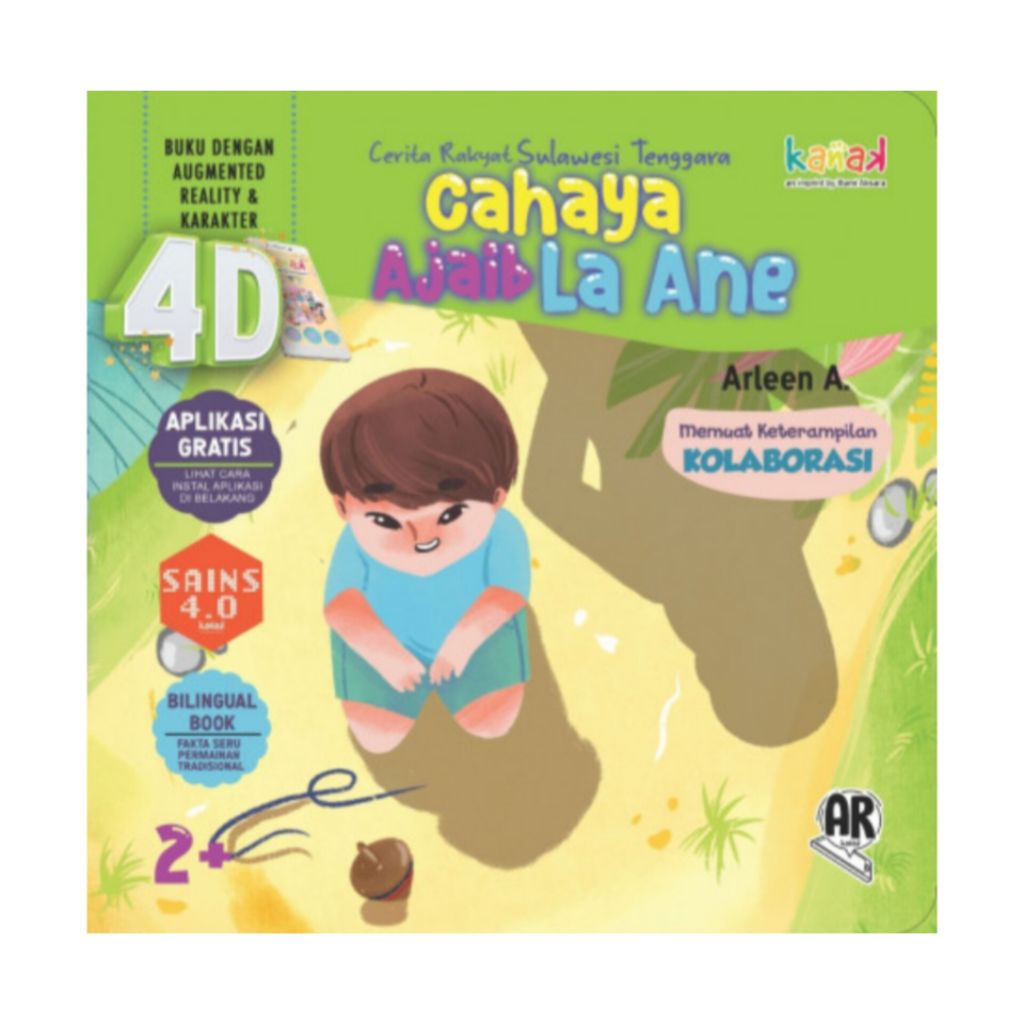 Buku Cerita Anak, Cerita Rakyat Sulawesi Tenggara "Cahaya Ajaib La Ane" (4 Dimensi) - Arleen A.