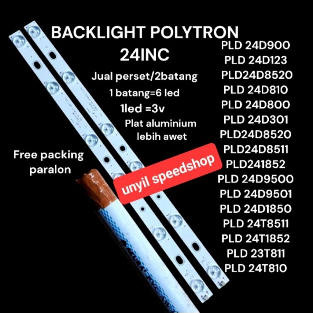 BACKLIGHT TV POLYTRON LED 24 INC 1 SET (2 BARIS) ORIGINAL PNP