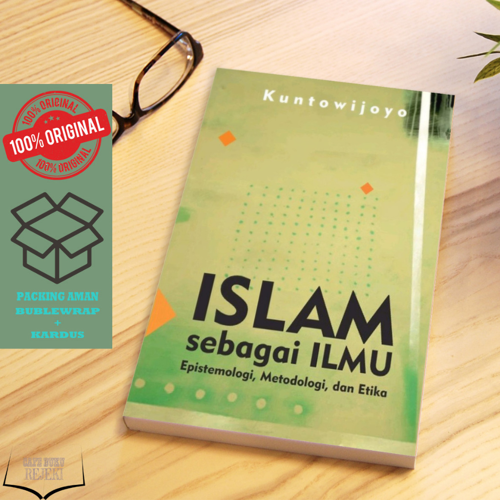Buku Islam Sebagai Ilmu - Kuntowijoyo