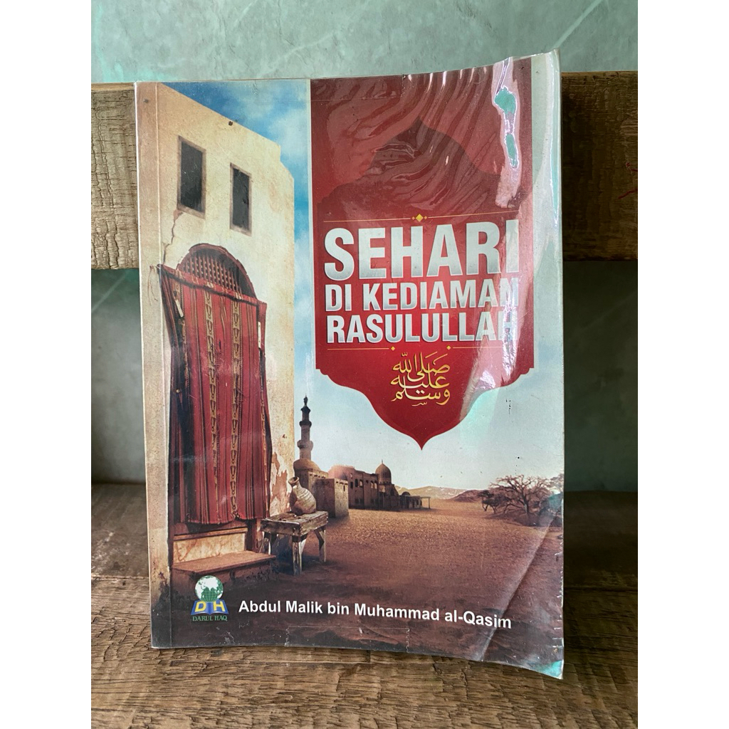 (Preloved) Buku Sehari Di Kediaman Rasulullah - Darul Haq | buku karya Abdul malik bin Muhammad Al q