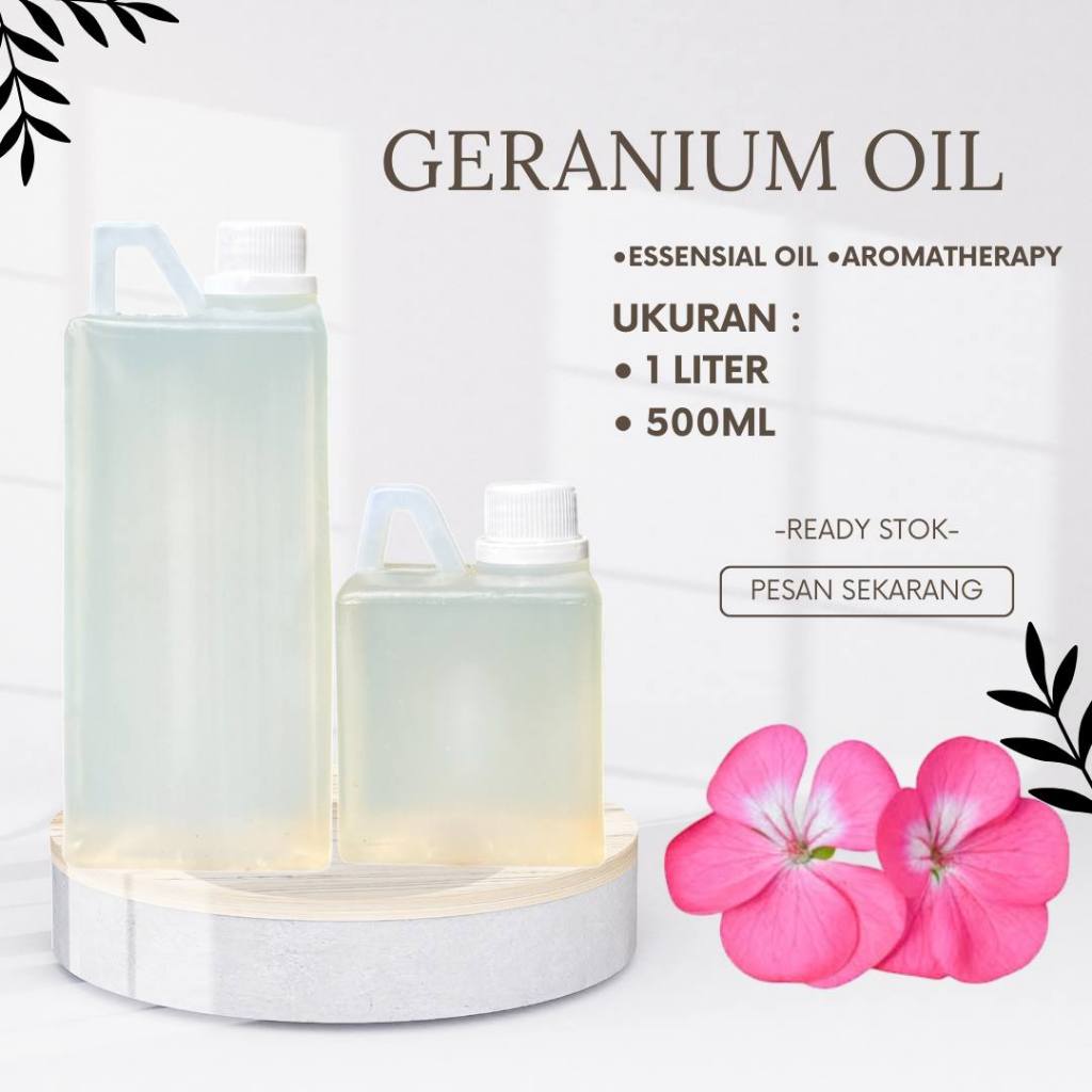 500ml-1liter Minyak atsiri bunga geranium / Geranium oil essensial Aromatherapy