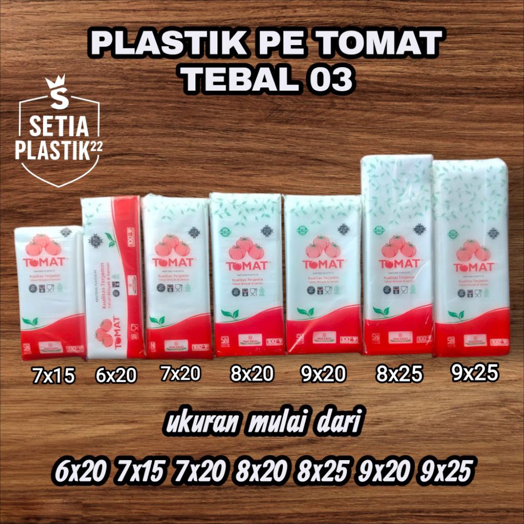 Plastik Pe tomat tebal 03 ukuran 6x20 7x15 8x20 8x25 9x20 9x25 plastikpe