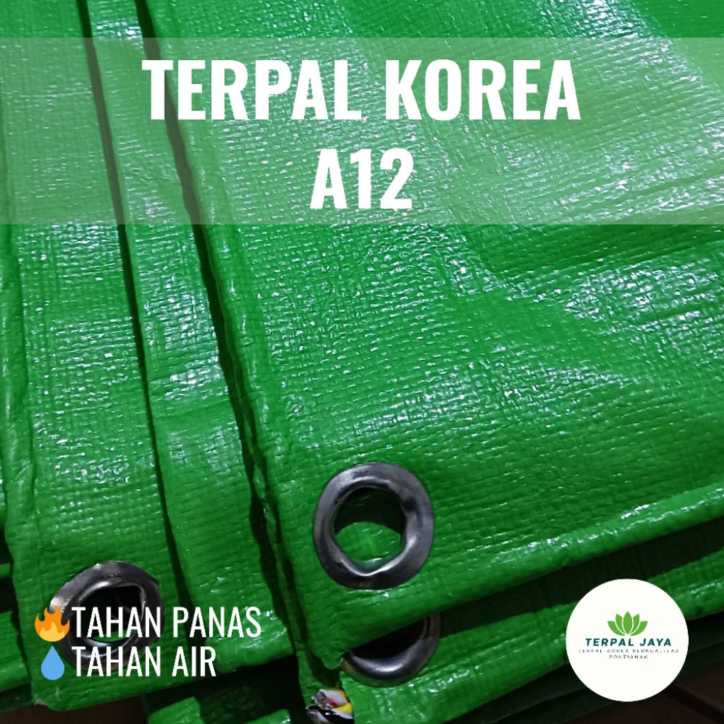 Terpal Korea A12 Super Tebal 2x3 3x4 4x6 5x7 Berkualitas: Tahan Cuaca, Anti Air, Untuk Alas, Tenda, 