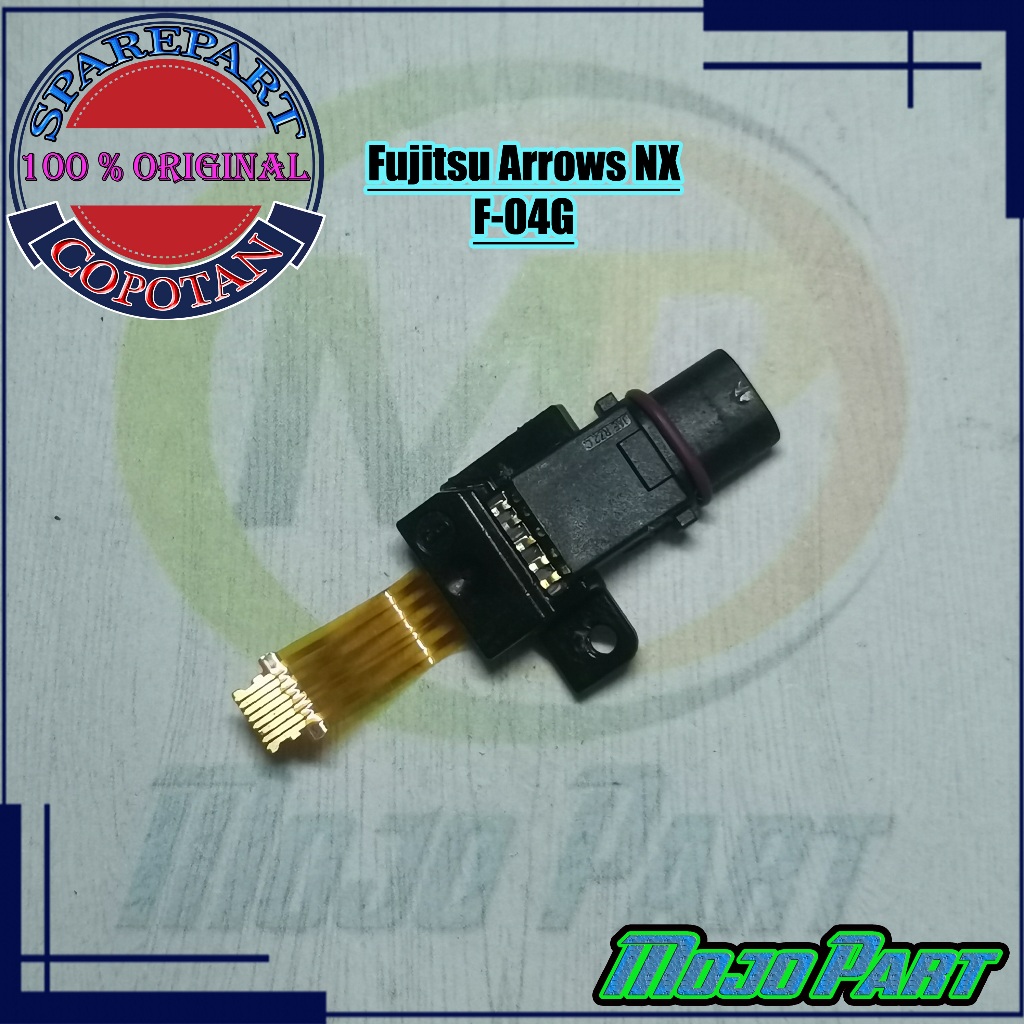 Fujitsu Arrows NX F-04G Fleksibe Flexible Jack Audio Lubang Headset Original Copotan | Mojo Part