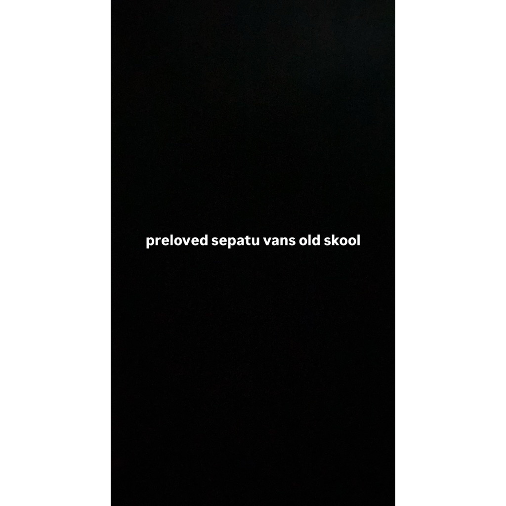 preloved sepatu vans old skool