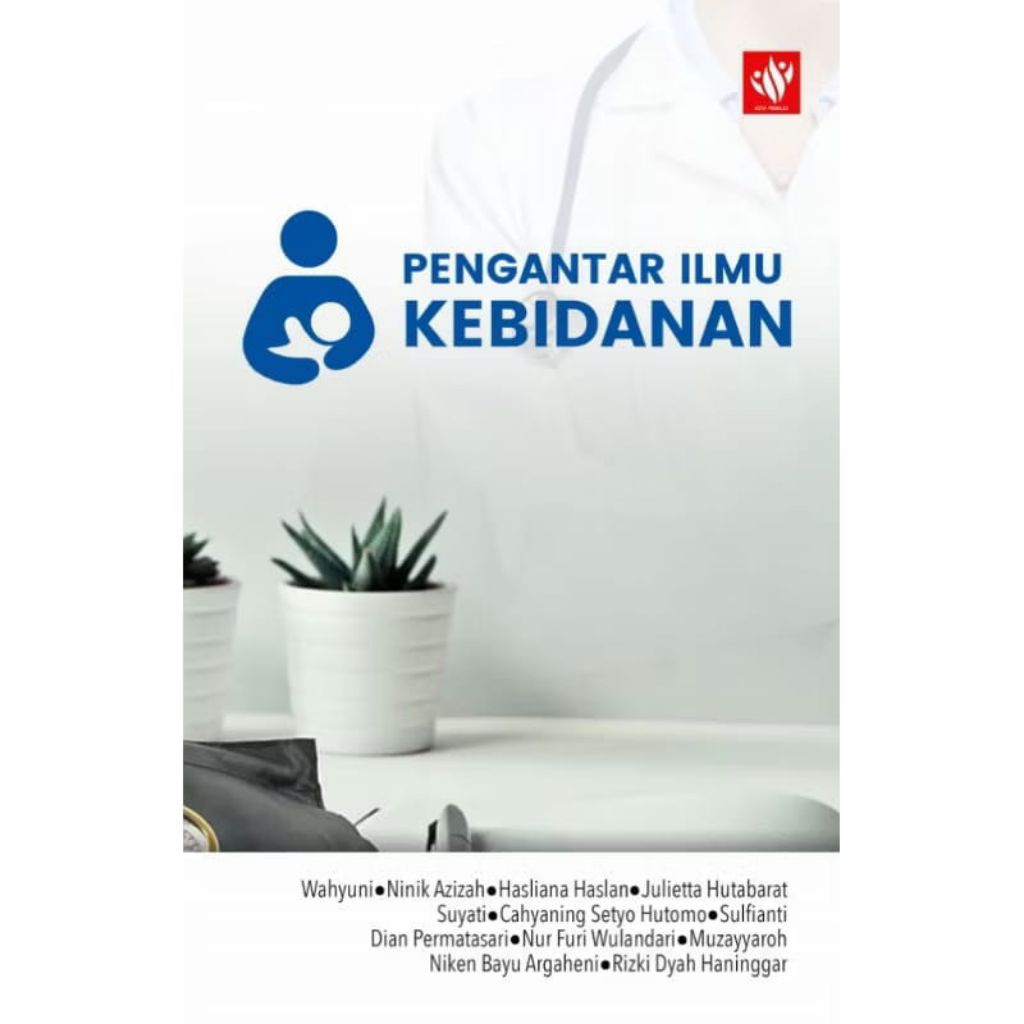 PENGANTAR ILMU KEBIDANAN