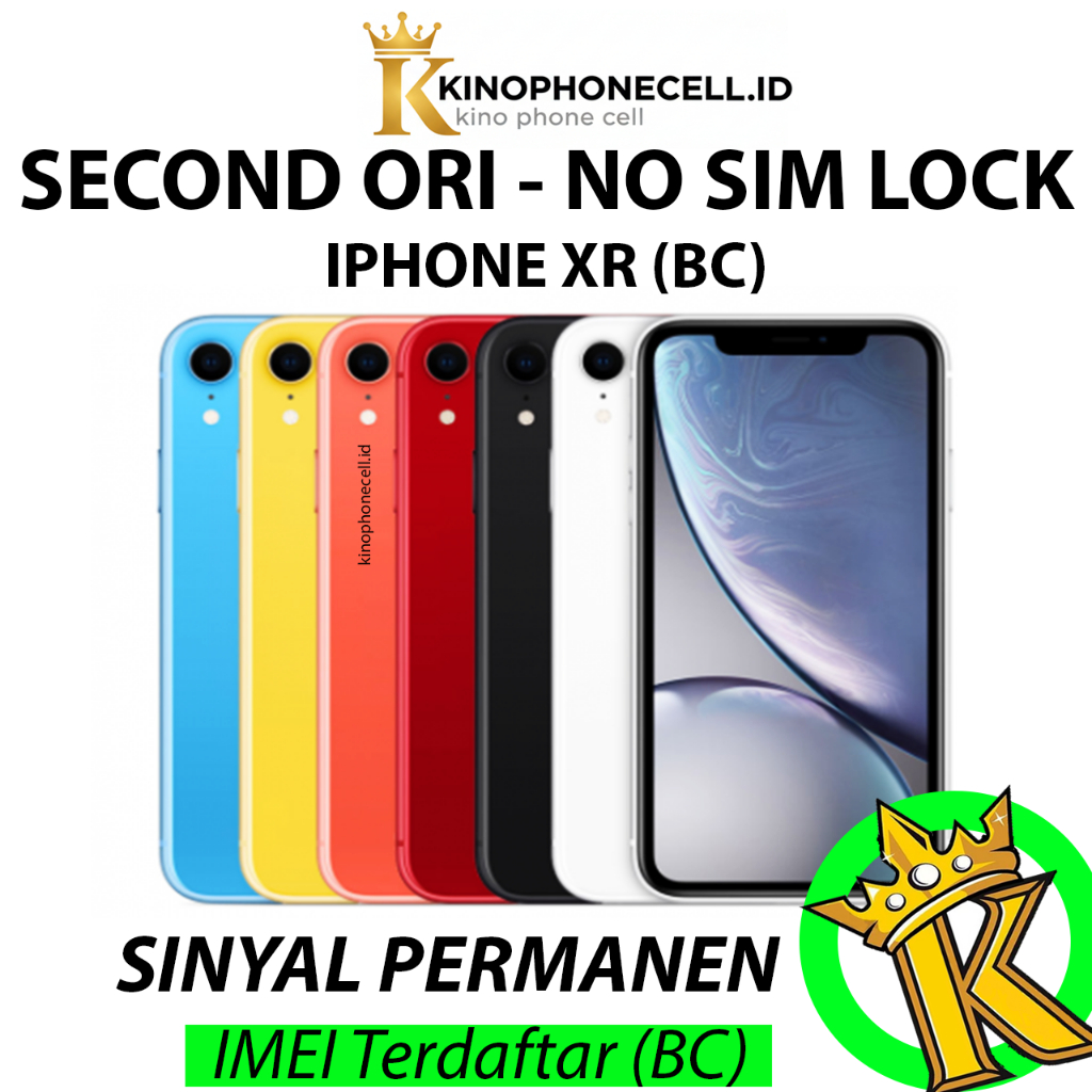 BC IP XR Beacukai Sinyal Permanen Terdaftar IP XR 64GB XR 128GB XR 256GB Second kinophonecell
