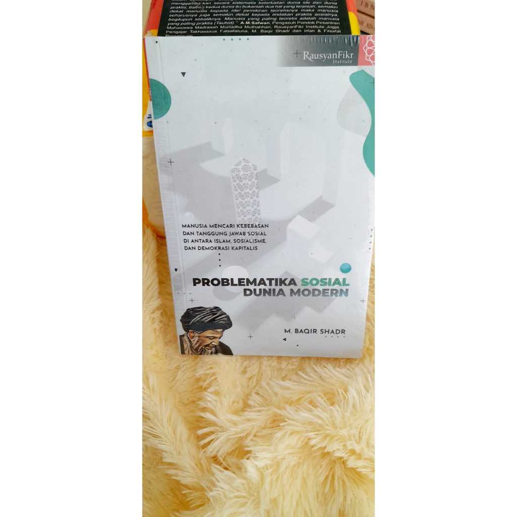 Problematika Sosial Dunia Modern M. Baqir Shadr