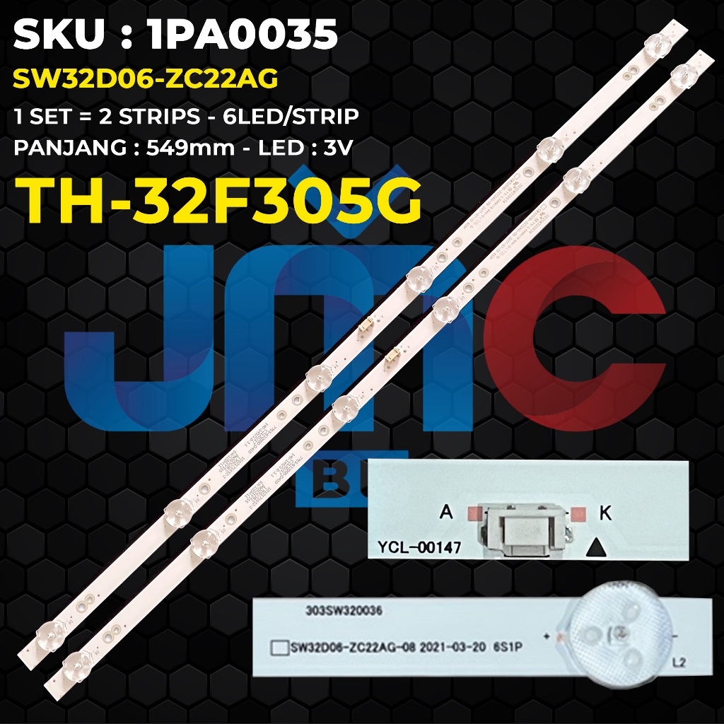 Backlight TV PANASONIC 32 Inch TH-32F305G SW32D06-ZC22AG