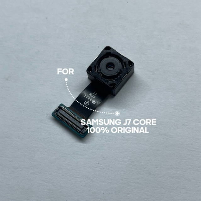 Kamera belakang Camera Big Samsung J7 core original