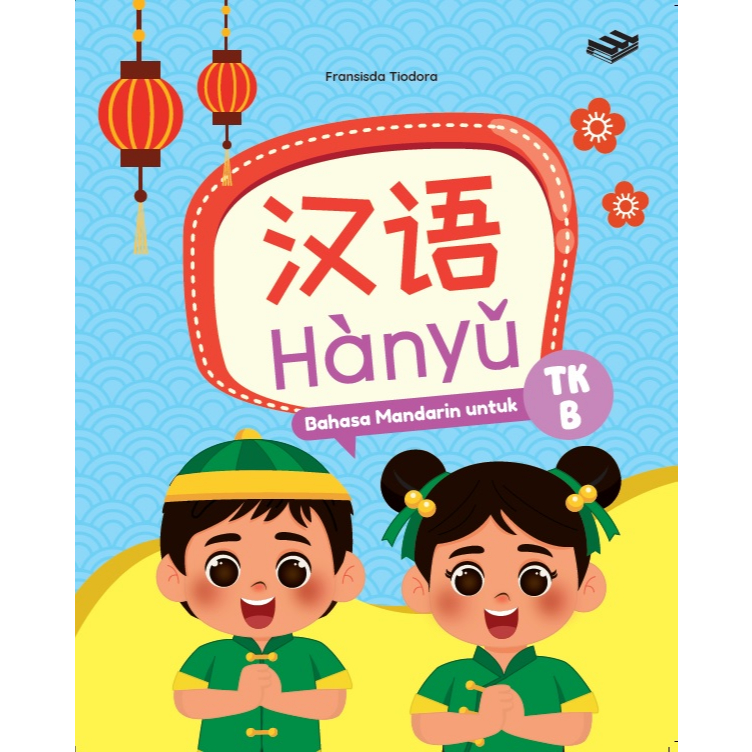 BEST SELLER ORIGINAL BUKU HANYU: BAHASA MANDARIN UNTUK TK B-ERLANGGA FOR KIDS
