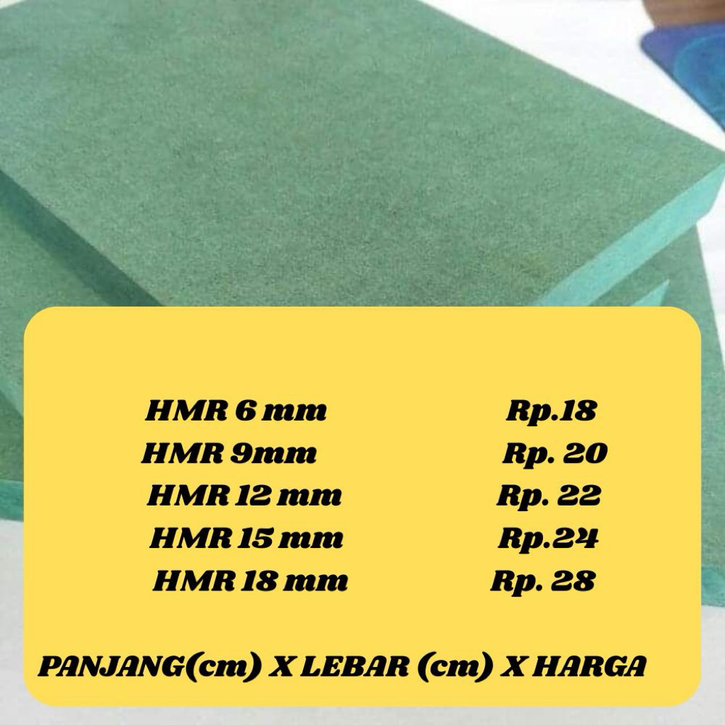 MDF HIJAU HMR 6, 9, 12, 15, 18 mm CUSTOM POTONGAN