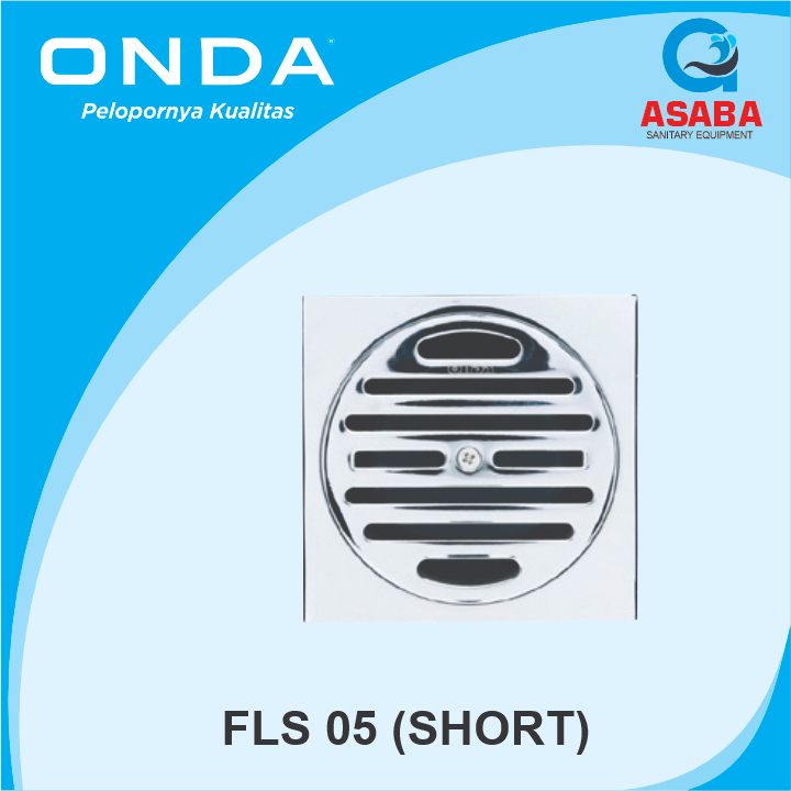 FLS 05 ONDA SHORT | FLOOR DRAIN ONDA
