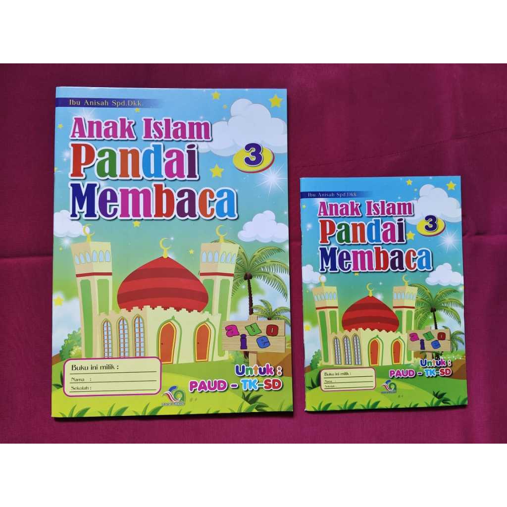 ANAK ISLAM PANDAI MEMBACA JILID 3