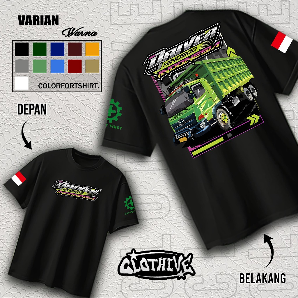 KAOS CLOTHIVE- KAOS DRIVER HINO 500 - KAOS DRIVER HINO 500 PRIA DAN WANITA - TERBARU DAN TERLARIS