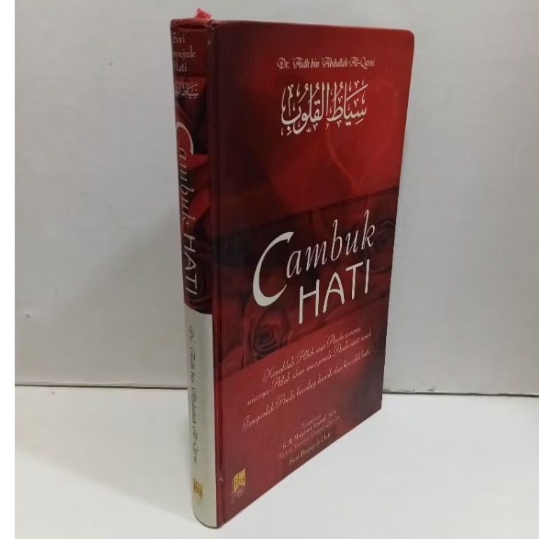 Cambuk Hati By Dr. Aidh Bin Abdullah Al-Qarni