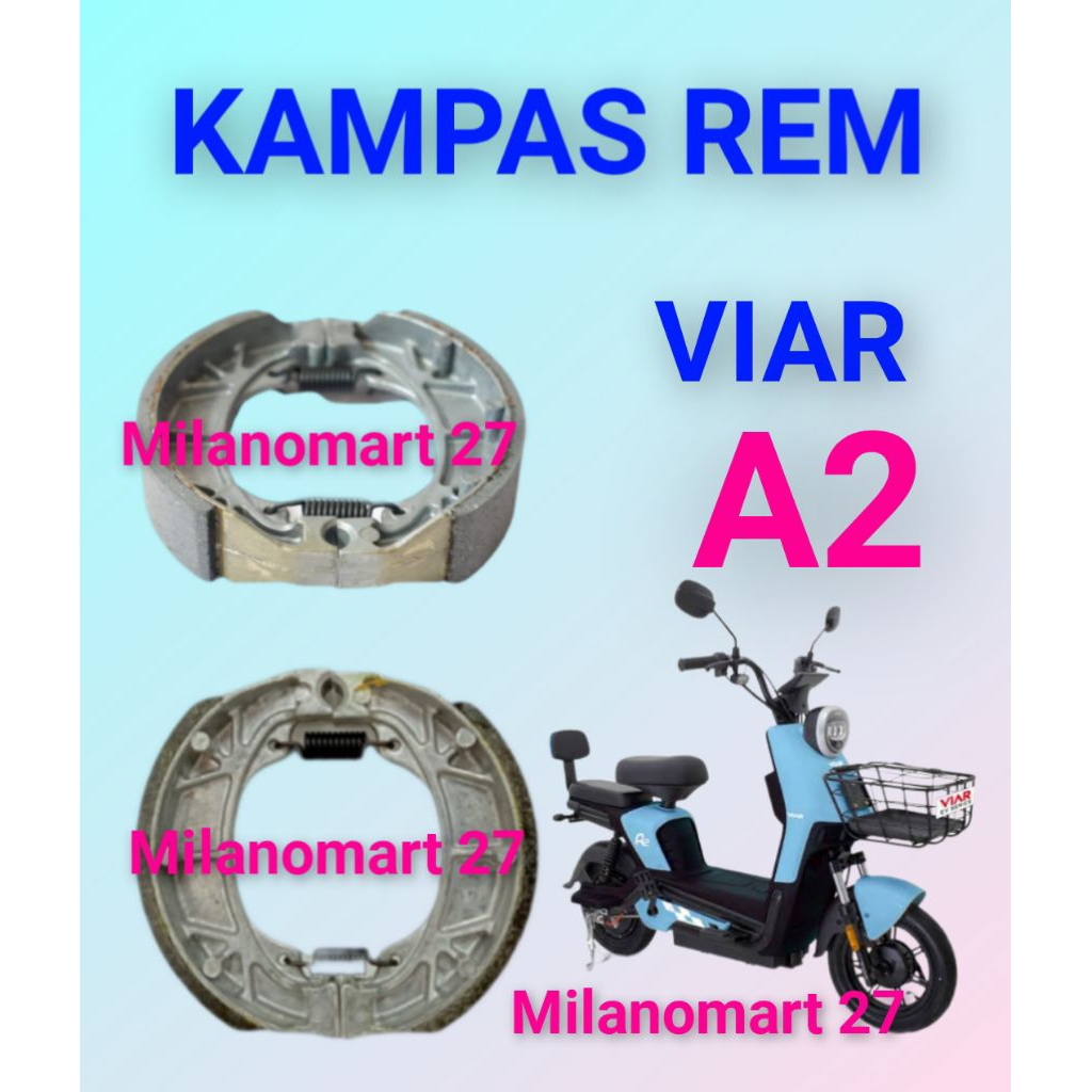 kampas rem viar A2 kampas rem sepeda listrik viar a2