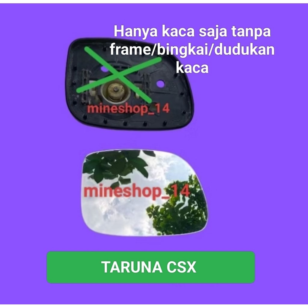 Kaca Spion Mobil Taruna CSX Isi Ulang ( refill ) Hanya Kaca Saja Tanpa Braket Atau Dudukan Kaca Atau