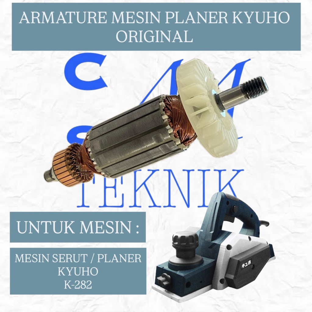 ARMATURE ANGKER MESIN PLANNER K282 KYUHO ANGKER PLANNER KYUHO K282