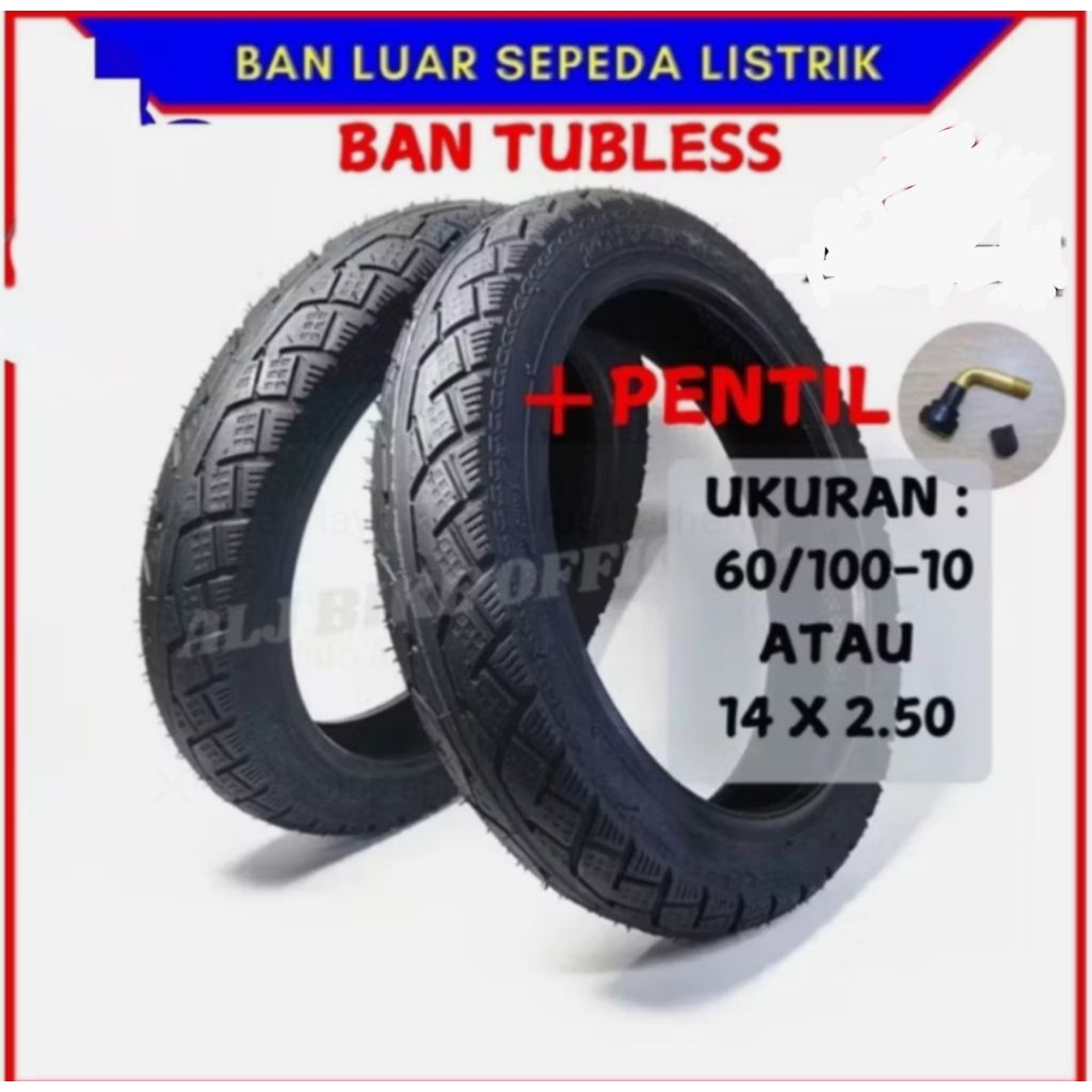 Ban Sepeda Listrik Exotic + Pentil Bengkok Ban Tubles Sepeda Listrik