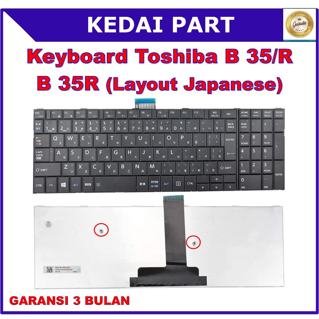 Toshiba Dynabook Satellite B65/R B35/R/W/Y B45/B B65/D AZ35/BB B55/B