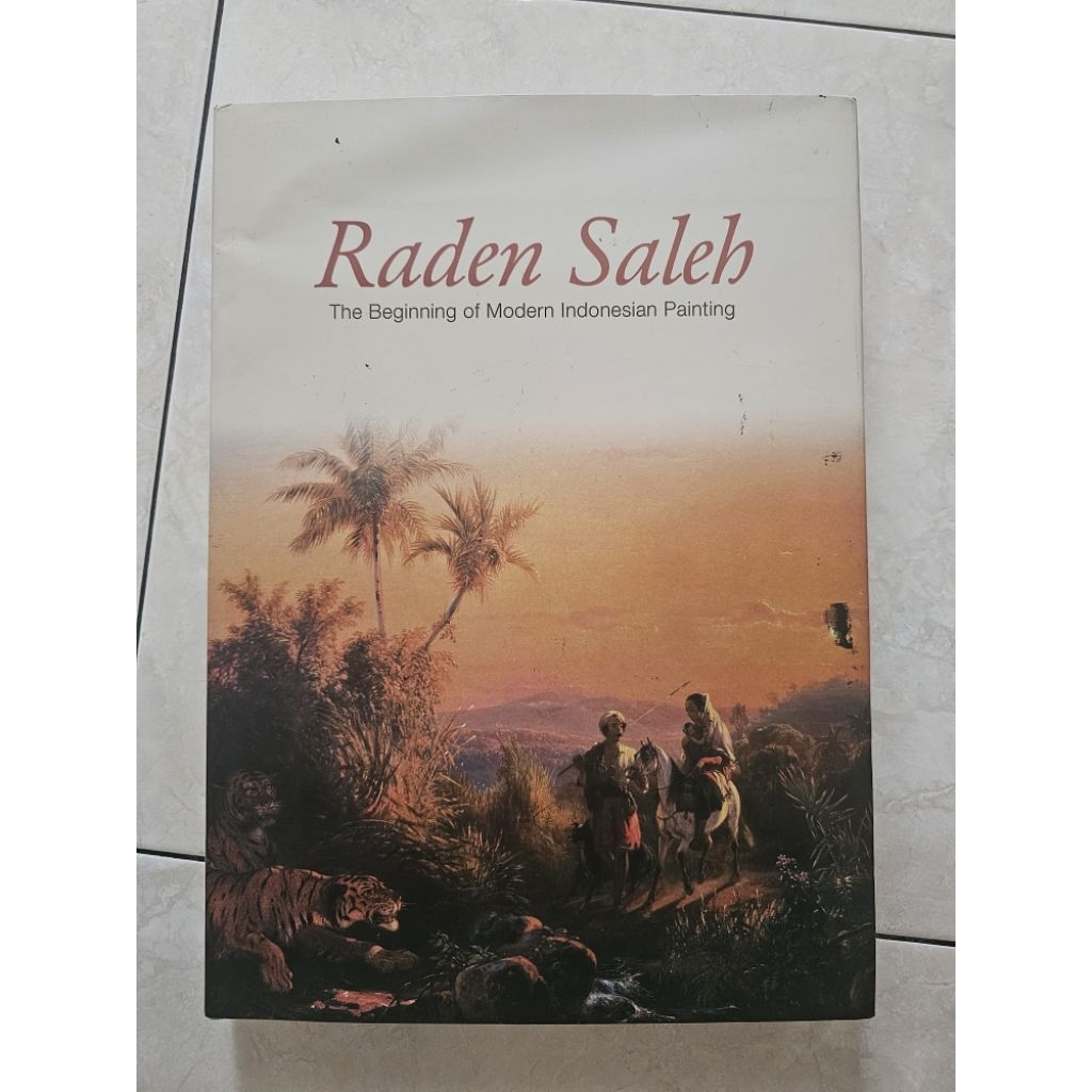 buku Import Raden Saleh, the beginning of modern indonesian Painting, Werner Kraus