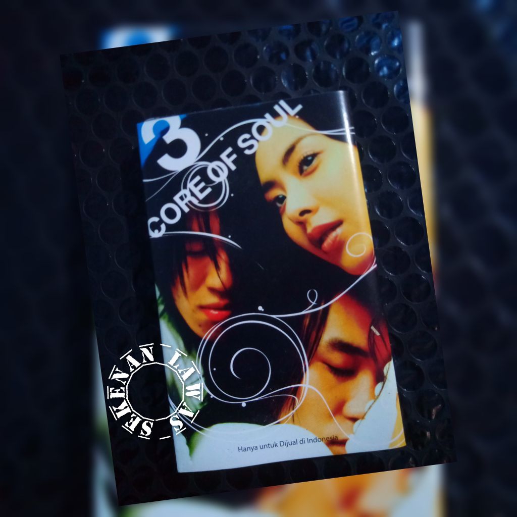Kaset JPop Core Of Soul - 3 (Mulus)