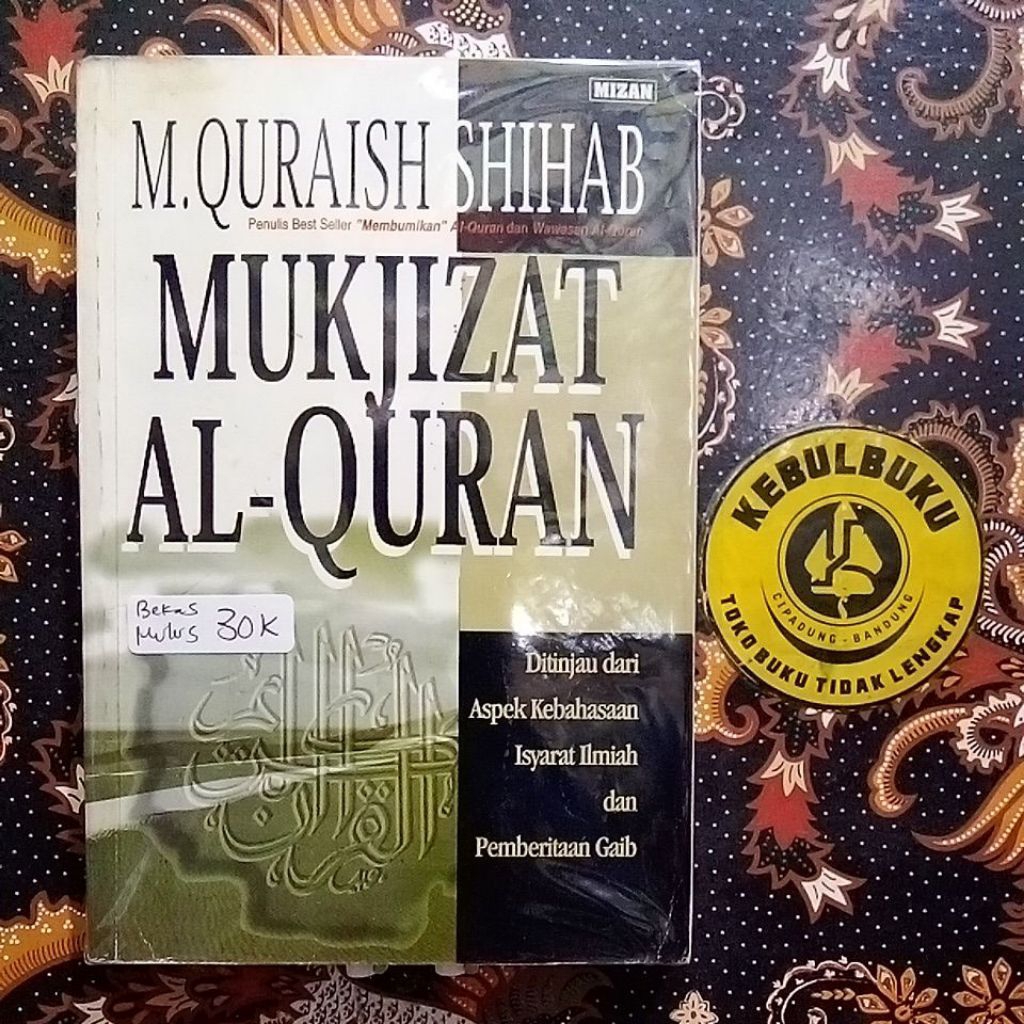 Original-Bekas / Buku MUKJIZAT AL-QURAN / M. Quraish Shihab