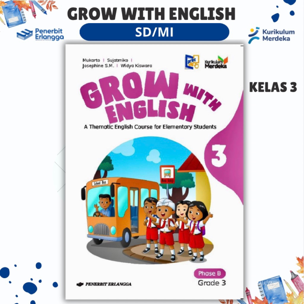 BUKU GROW WITH ENGLISH KELAS 3 SD/MI - PENERBIT ERLANGGA