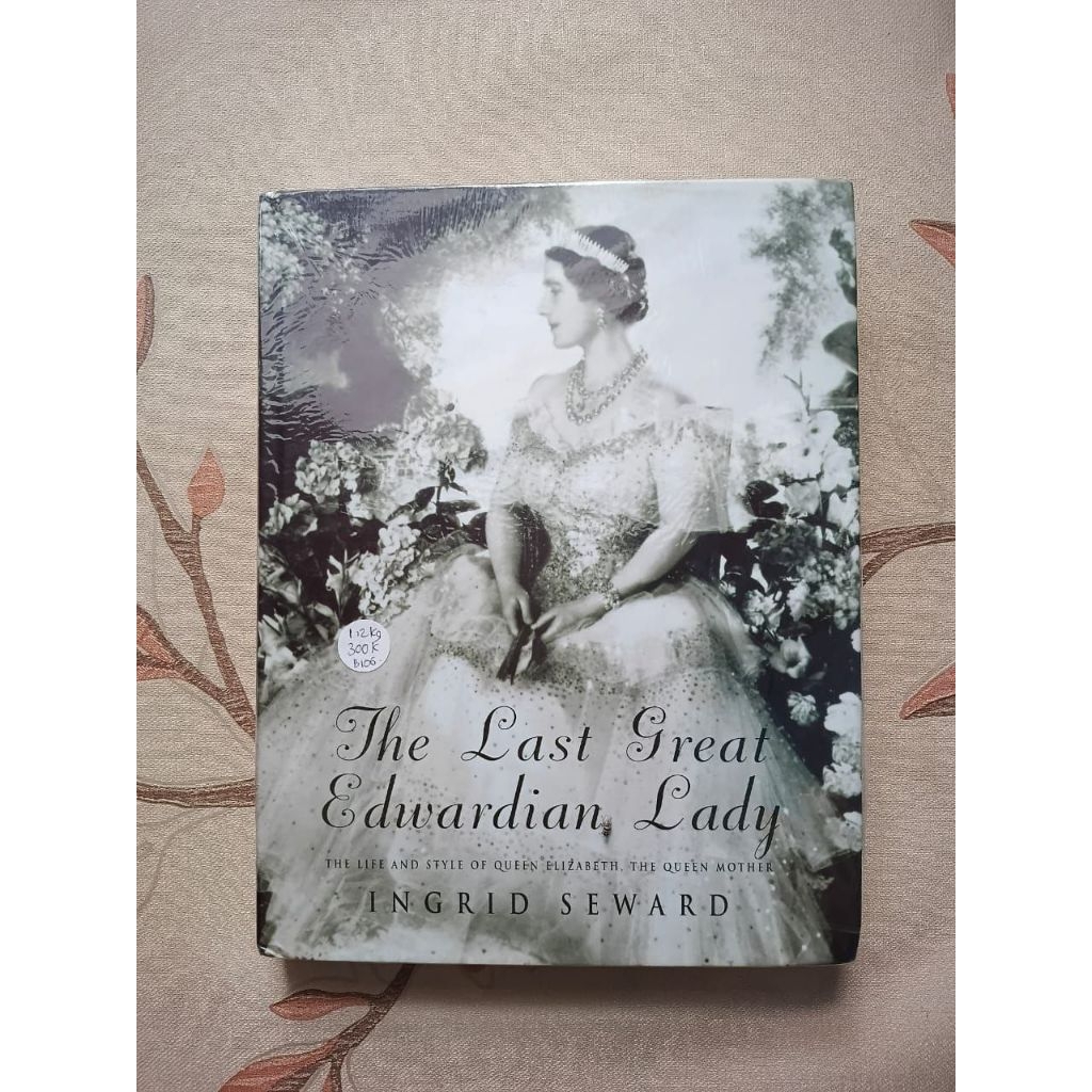 The Last Great Edwardian Lady by Ingrid Seward