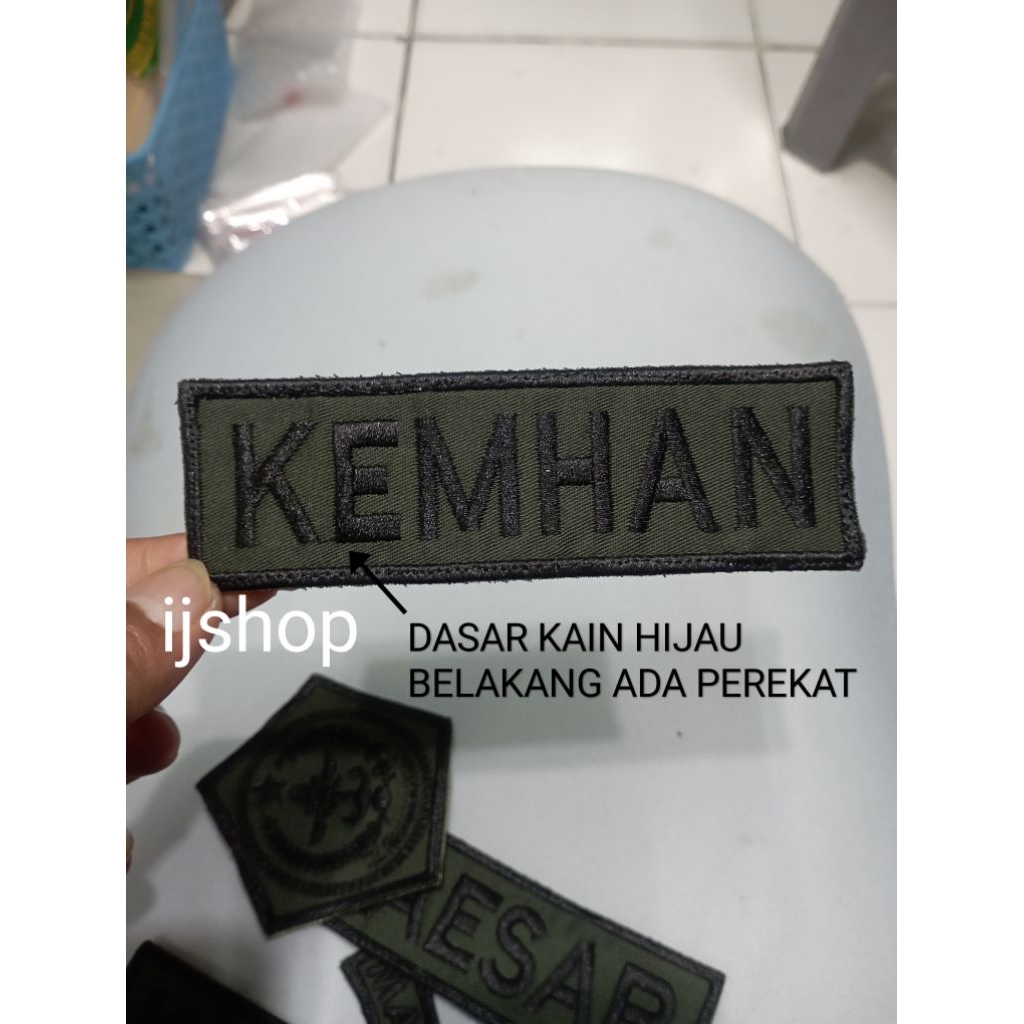 BORDIR NAMA DASAR KAIN HIJAU LABEL KEMHAN TIDAK TIMBUL BELAKANG PEREKAT
