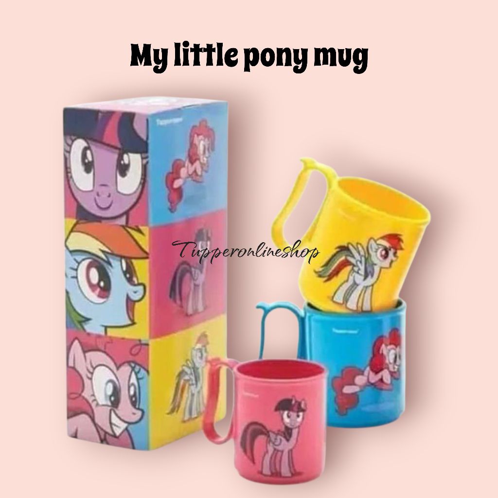 Pony mug tupperware / mug tupperware gambar little pony