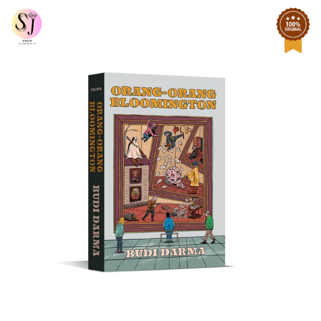 ORANG ORANG BLOOMINGTON - BUDI DARMA