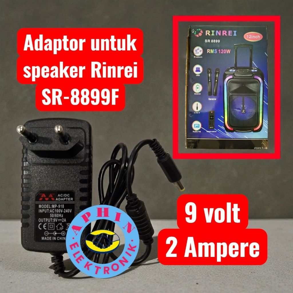 Adaptor speaker Rinrei SR-8899F adapter Speaker Rinrei SR -8899F Adaptor 9 volt 2 Ampere
