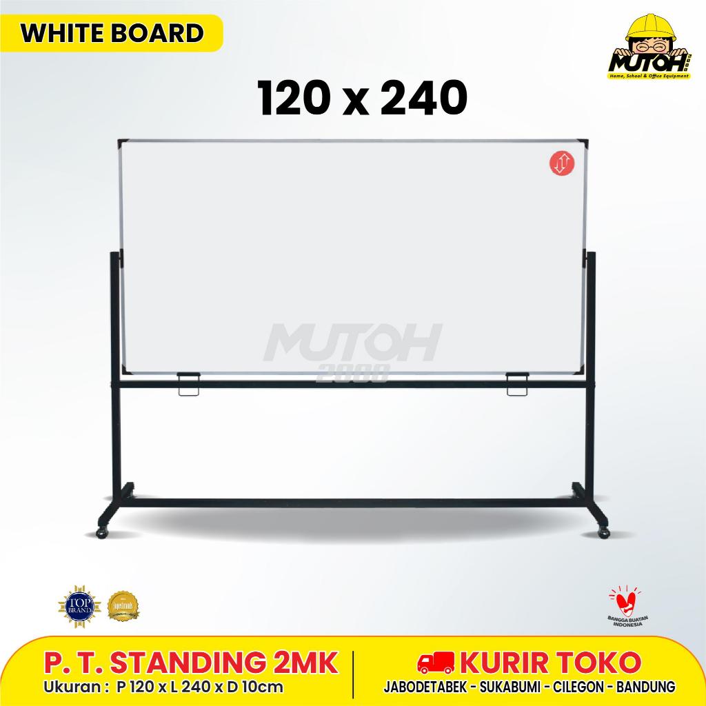 Whiteboard Standing 240 x 120 Papan Tulis Standing 2 Muka