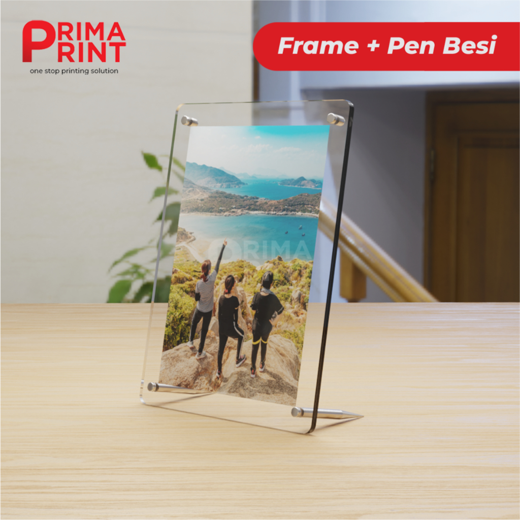 Frame Akrilik + Pen Besi / Bingkai Full Acrylic / Frame Akrilik 3R 4R 5R 6R 8R