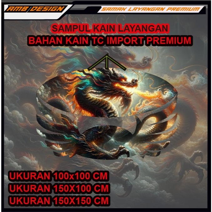 AMB - SAMAK LAYANGAN | NAGA VERS | BAHAN KAIN TC IMPORT LAYANG LAYANG