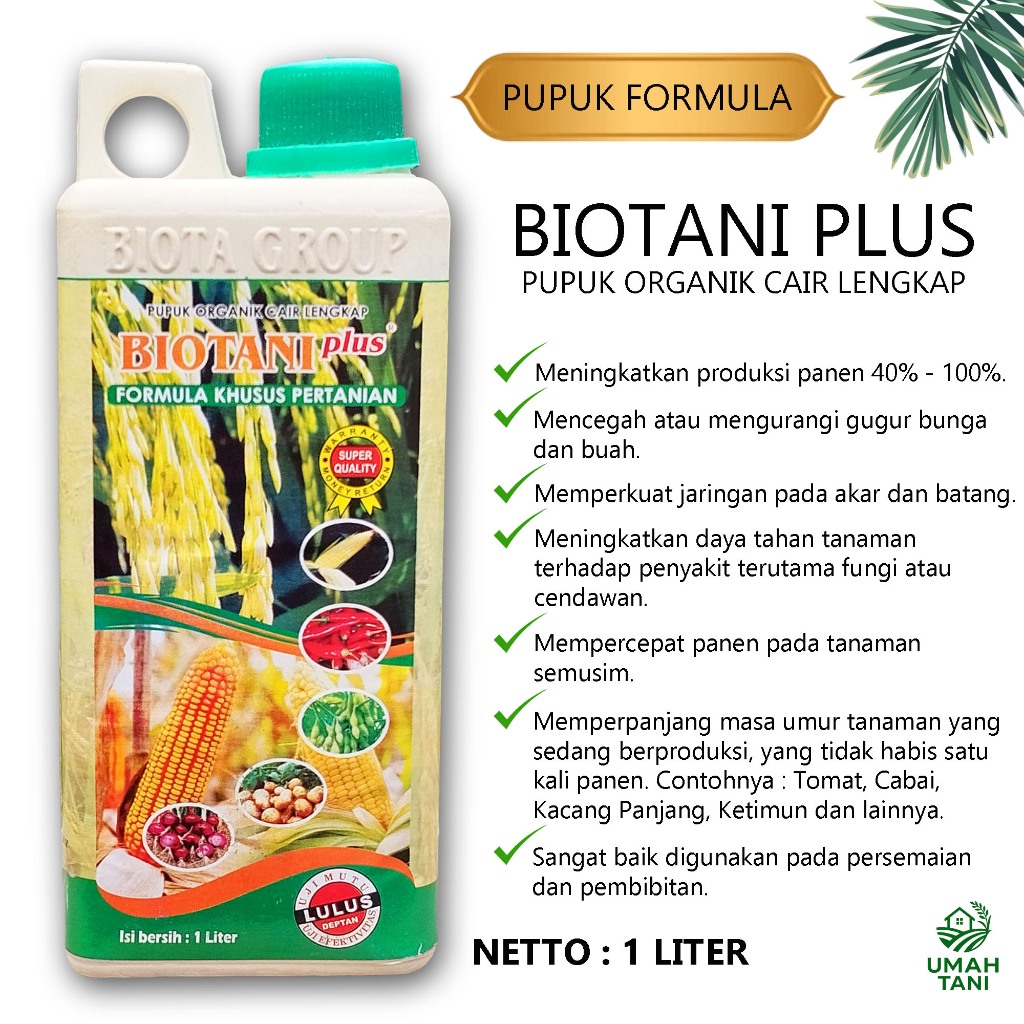BIOTANI BIOTA PLUS PUPUK ORGANIK CAIR LENGKAP POC 1 Liter Formula Khusus Pertanian Andalan Petani