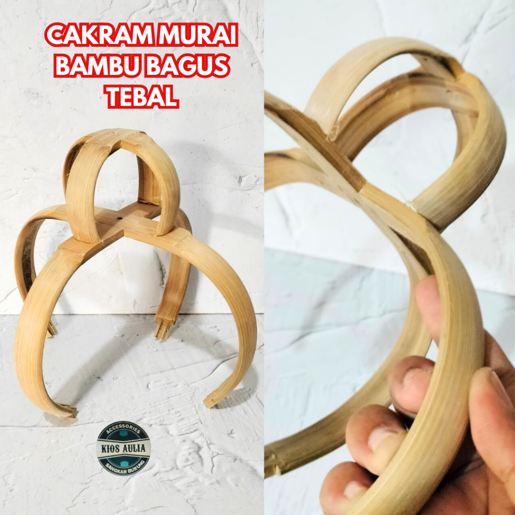 MAHKOTA CAKRAM BAMBU SANGKAR MURAI BAGUS TEBAL BARU